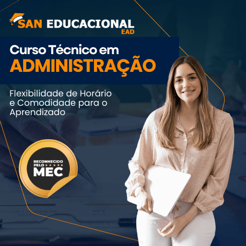 San Educacional EAD | Curso Técnico em Administração EAD de 8 a 14 meses