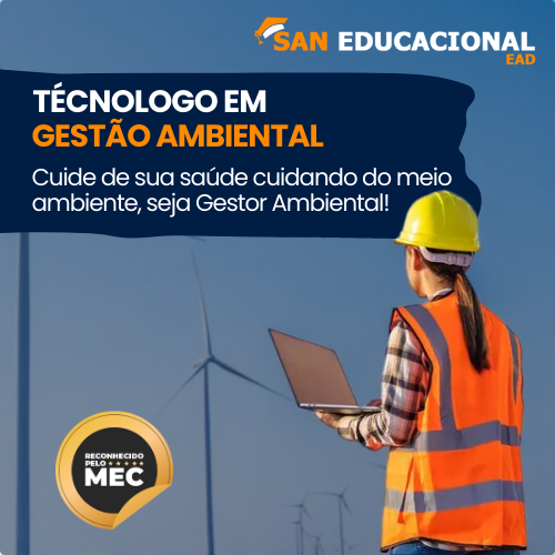 San Educacional EAD | Curso Tecnólogo em Gestão Ambiental EAD