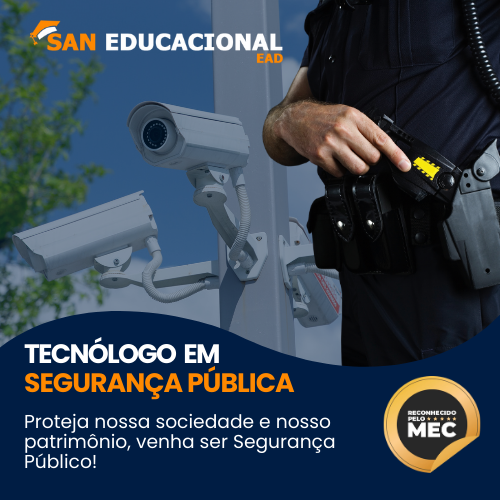 San Educacional EAD | Curso Tecnólogo em Segurança Pública EAD